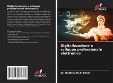 Обложка Digitalizzazione e sviluppo professionale elettronico