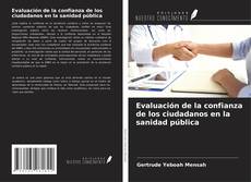 Bookcover of Evaluación de la confianza de los ciudadanos en la sanidad pública