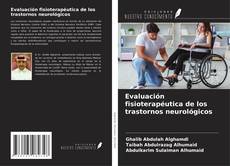 Buchcover von Evaluación fisioterapéutica de los trastornos neurológicos