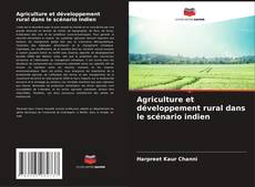 Portada del libro de Agriculture et développement rural dans le scénario indien