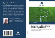 Portada del libro de Dynamik und Resilienz von Ökosystemen