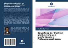 Bookcover of Bewertung der Qualität und Leistung von institutionellen Prüfungsausschüssen