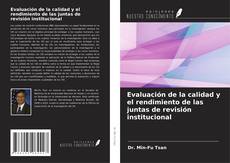 Bookcover of Evaluación de la calidad y el rendimiento de las juntas de revisión institucional