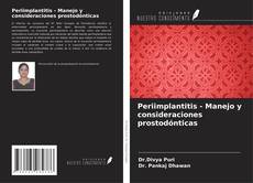 Periimplantitis - Manejo y consideraciones prostodónticas的封面
