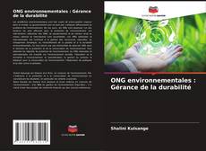 Portada del libro de ONG environnementales : Gérance de la durabilité