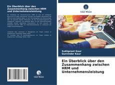 Buchcover von Ein Überblick über den Zusammenhang zwischen HRM und Unternehmensleistung