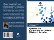 Portada del libro de Synthese von trisubstituierten Imidazo-Thiadiazol-Derivaten