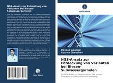 Portada del libro de NGS-Ansatz zur Entdeckung von Varianten bei Riesen-Süßwassergarnelen