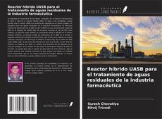 Portada del libro de Reactor híbrido UASB para el tratamiento de aguas residuales de la industria farmacéutica