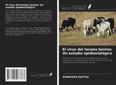 Bookcover of El virus del herpes bovino: Un estudio epidemiológico