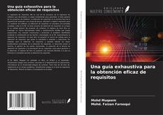 Buchcover von Una guía exhaustiva para la obtención eficaz de requisitos