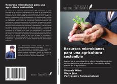 Buchcover von Recursos microbianos para una agricultura sostenible
