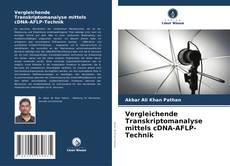 Copertina di Vergleichende Transkriptomanalyse mittels cDNA-AFLP-Technik