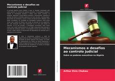 Mecanismos e desafios ao controlo judicial kitap kapağı