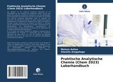 Portada del libro de Praktische Analytische Chemie (Chem 2023) Laborhandbuch