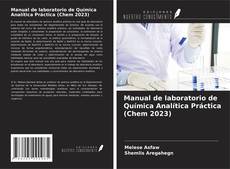 Portada del libro de Manual de laboratorio de Química Analítica Práctica (Chem 2023)