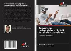 Copertina di Competenze pedagogiche e digitali dei docenti universitari