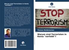 Buchcover von Warum sind Terroristen in Kenia "verliebt"?