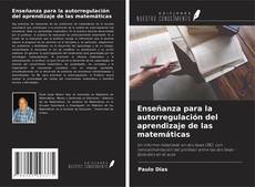 Bookcover of Enseñanza para la autorregulación del aprendizaje de las matemáticas