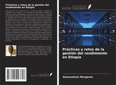 Capa do livro de Prácticas y retos de la gestión del rendimiento en Etiopía 