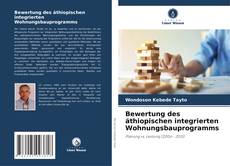 Buchcover von Bewertung des äthiopischen integrierten Wohnungsbauprogramms