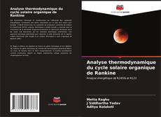 Analyse thermodynamique du cycle solaire organique de Rankine的封面