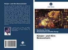 Bookcover of Körper- und Hirn-Bewusstsein