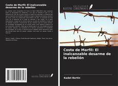 Bookcover of Costa de Marfil: El inalcanzable desarme de la rebelión