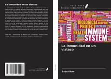 Portada del libro de La inmunidad en un vistazo