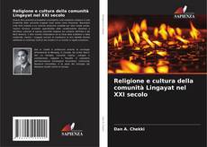 Buchcover von Religione e cultura della comunità Lingayat nel XXI secolo