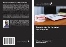 Bookcover of Promoción de la salud bucodental