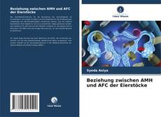 Couverture de Beziehung zwischen AMH und AFC der Eierstöcke