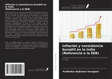 Copertina di Inflación y consistencia bursátil en la India (Referencia a la EEB)