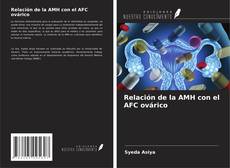 Capa do livro de Relación de la AMH con el AFC ovárico 