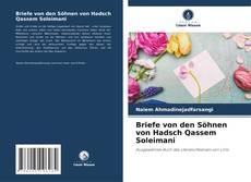 Bookcover of Briefe von den Söhnen von Hadsch Qassem Soleimani