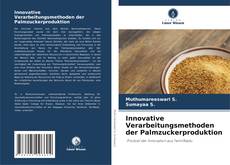 Bookcover of Innovative Verarbeitungsmethoden der Palmzuckerproduktion