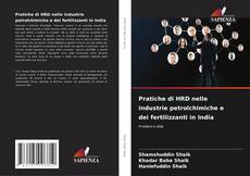 Pratiche di HRD nelle industrie petrolchimiche e dei fertilizzanti in India kitap kapağı