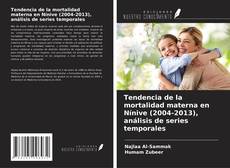 Buchcover von Tendencia de la mortalidad materna en Nínive (2004-2013), análisis de series temporales