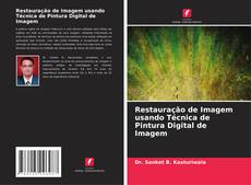 Bookcover of Restauração de Imagem usando Técnica de Pintura Digital de Imagem