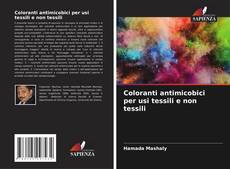 Bookcover of Coloranti antimicobici per usi tessili e non tessili