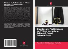 Copertina di Direitos de Participação da Vítima perante o Tribunal Penal Internacional