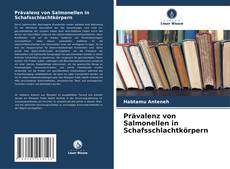 Bookcover of Prävalenz von Salmonellen in Schafsschlachtkörpern