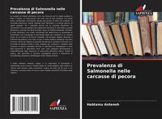 Prevalenza di Salmonella nelle carcasse di pecora kitap kapağı