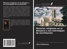 Copertina di Minorías religiosas en la diáspora y sus estrategias de movilización