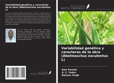 Обложка Variabilidad genética y caracteres de la okra (Abelmoschus esculentus L)