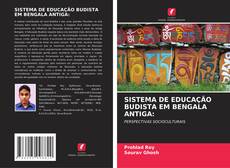 SISTEMA DE EDUCAÇÃO BUDISTA EM BENGALA ANTIGA: kitap kapağı