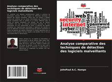 Capa do livro de Analyse comparative des techniques de détection des logiciels malveillants 