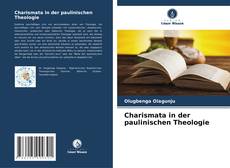 Charismata in der paulinischen Theologie kitap kapağı