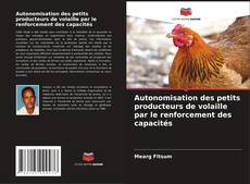 Capa do livro de Autonomisation des petits producteurs de volaille par le renforcement des capacités 