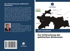 Bookcover of Zur Erforschung der politischen Dimension